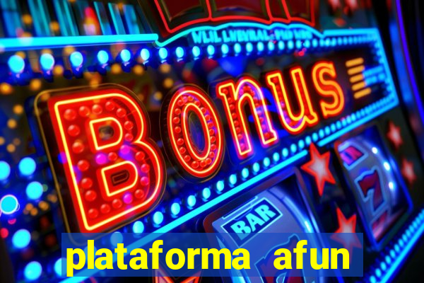 plataforma afun paga mesmo